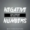 Isaiah Da Playa - Negative Numbers (feat. CrowdJump) - Single
